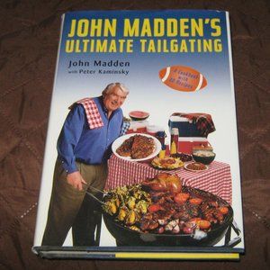 John Madden's Ultimate Tailgating